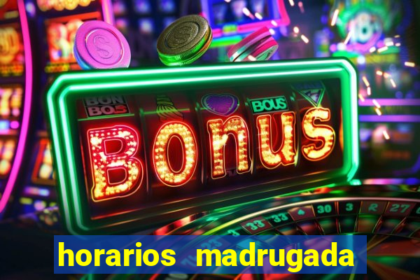 horarios madrugada fortune tiger